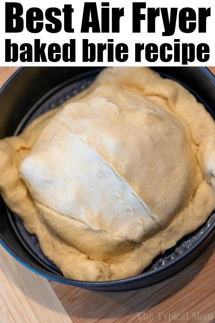 baked brie in air fryer