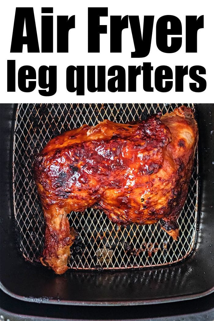 Air Fryer Chicken Quarters