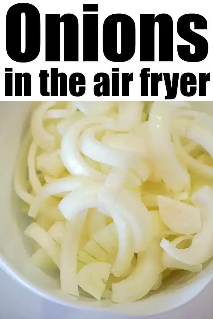A bowl filled with raw sliced onions is shown with text above that reads, "Air fryer onions: Crispy and good!