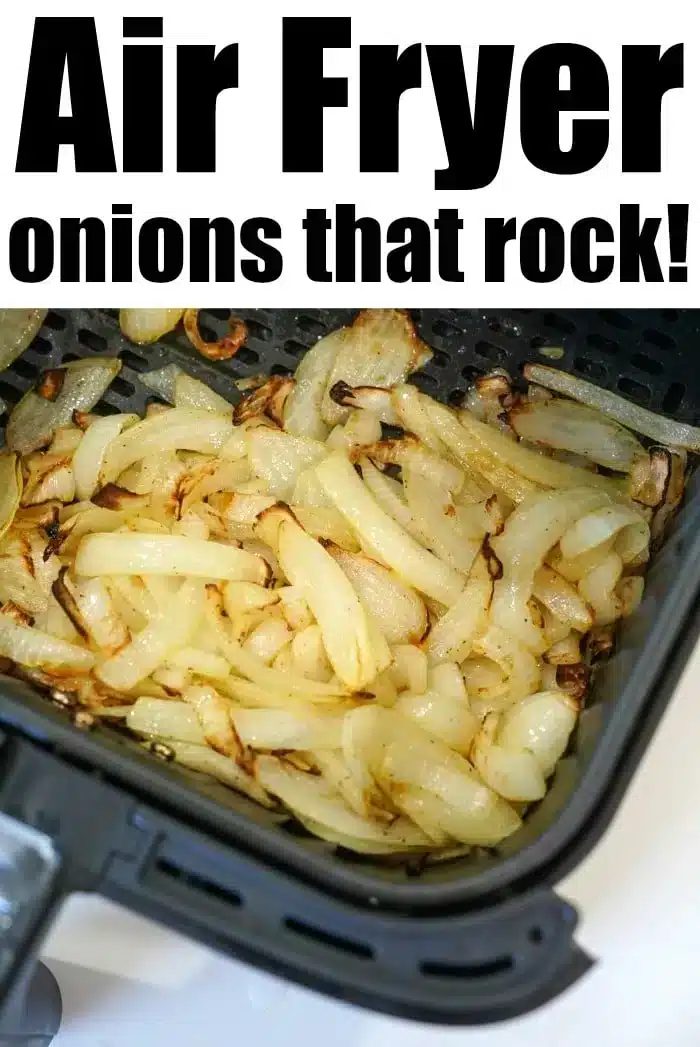 A close-up of air fryer onions inside a basket. The text at the top reads "Air Fryer onions that rock!" The onions are lightly browned and look ready to eat.