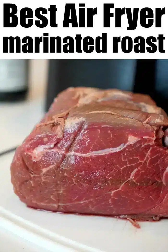 Raw marinated roast beef on a white surface with text above reading "Best Air Fryer Roast: Experience the solid Air Fryer Roast Beef.