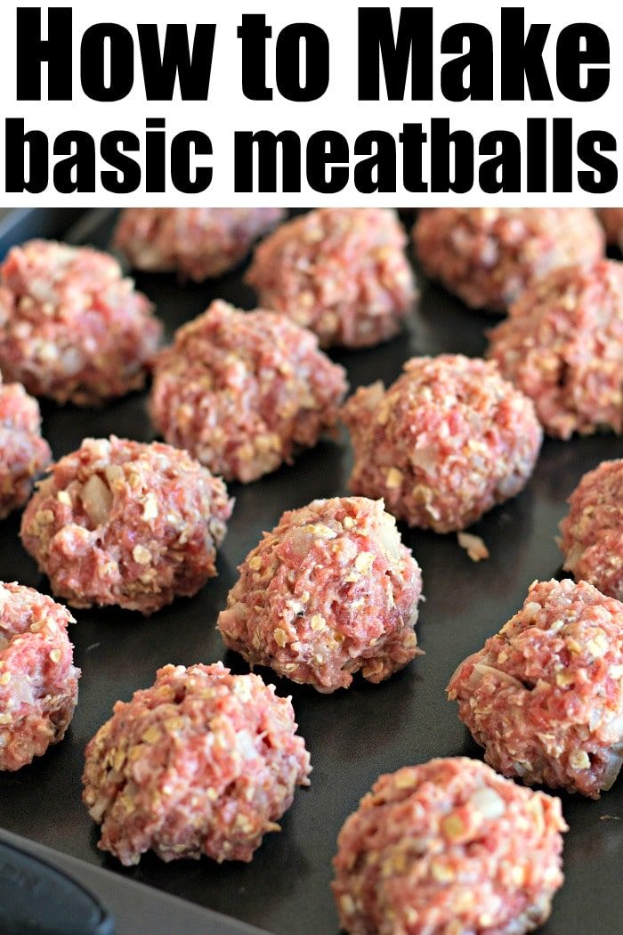 Raw meatballs on a baking tray with the text How to Make Basic Meatballs above them.