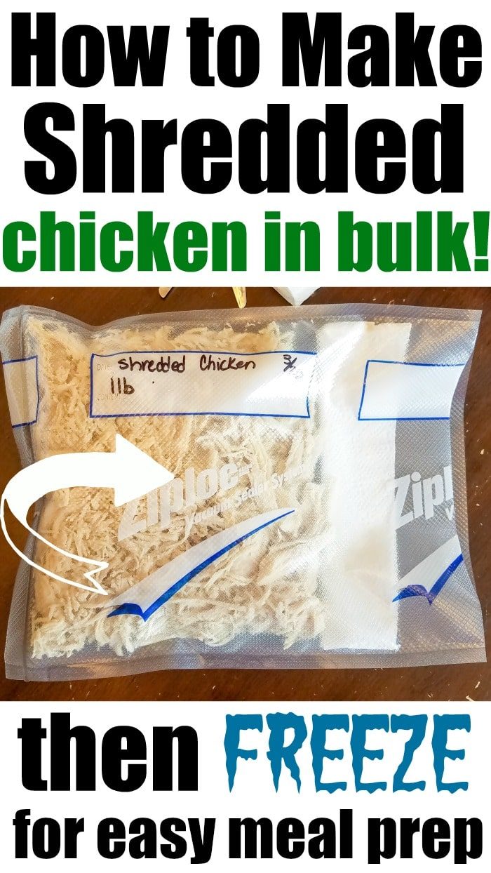 Image of shredded chicken stored in resealable plastic bags, labeled with the weight. Text on the image reads: How to Make Shredded Chicken on the Stove for Bulk Cooking! Then Freeze for easy meal prep.