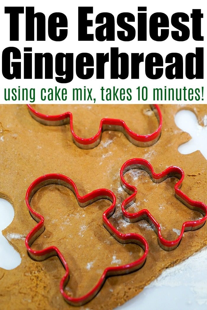 Red gingerbread cookie cutters rest on the dough with the text: The Easiest Cake Mix Gingerbread Cookies, ready in 10 minutes!