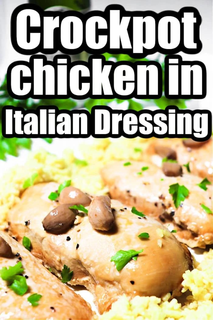 Crockpot Chicken with Italian Dressing