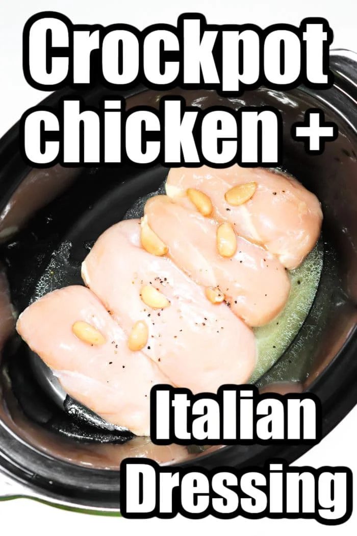 slow cooker Chicken and Italian Dressing