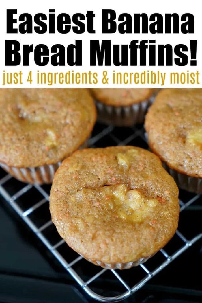 Close-up of 4 ingredient banana bread muffins on a cooling rack with text advertising an easy, good recipe.