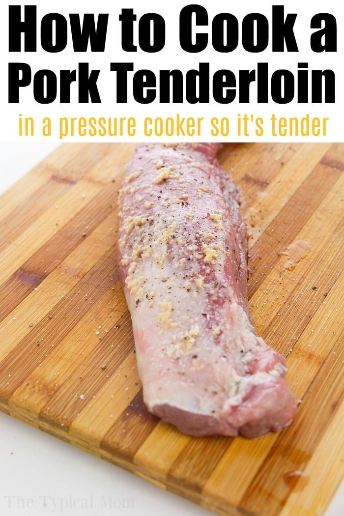 Raw pork tenderloin on a wooden cutting board, seasoned with salt and pepper. Text above reads: How to Cook a French Onion Pork Tenderloin in an Instant Pot so it's tender.