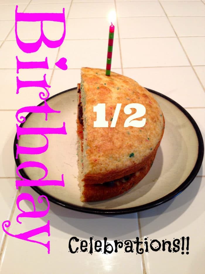 A Half Birthday Cake