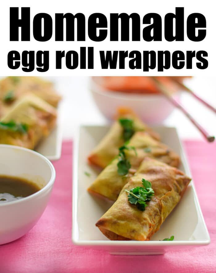 Homemade Egg Roll Wrappers