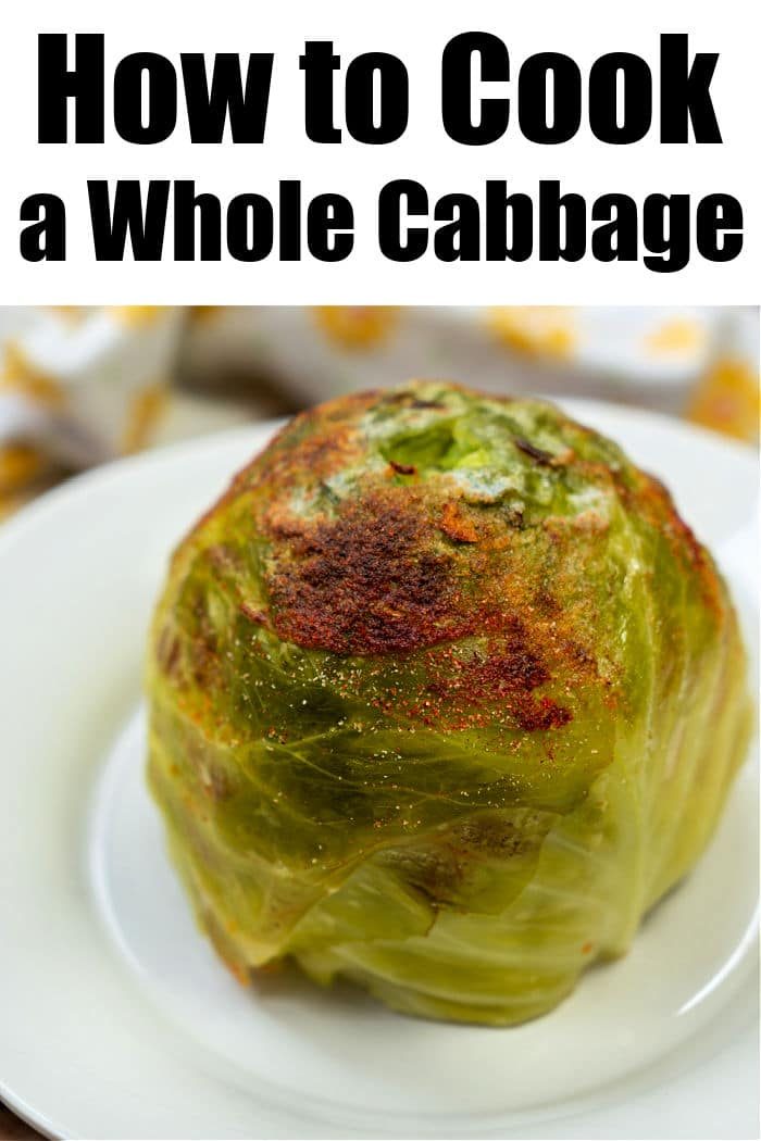 How to Cook a Whole Cabbage