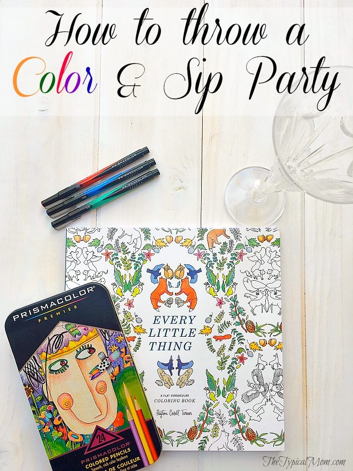 Throw a Color and Sip Party