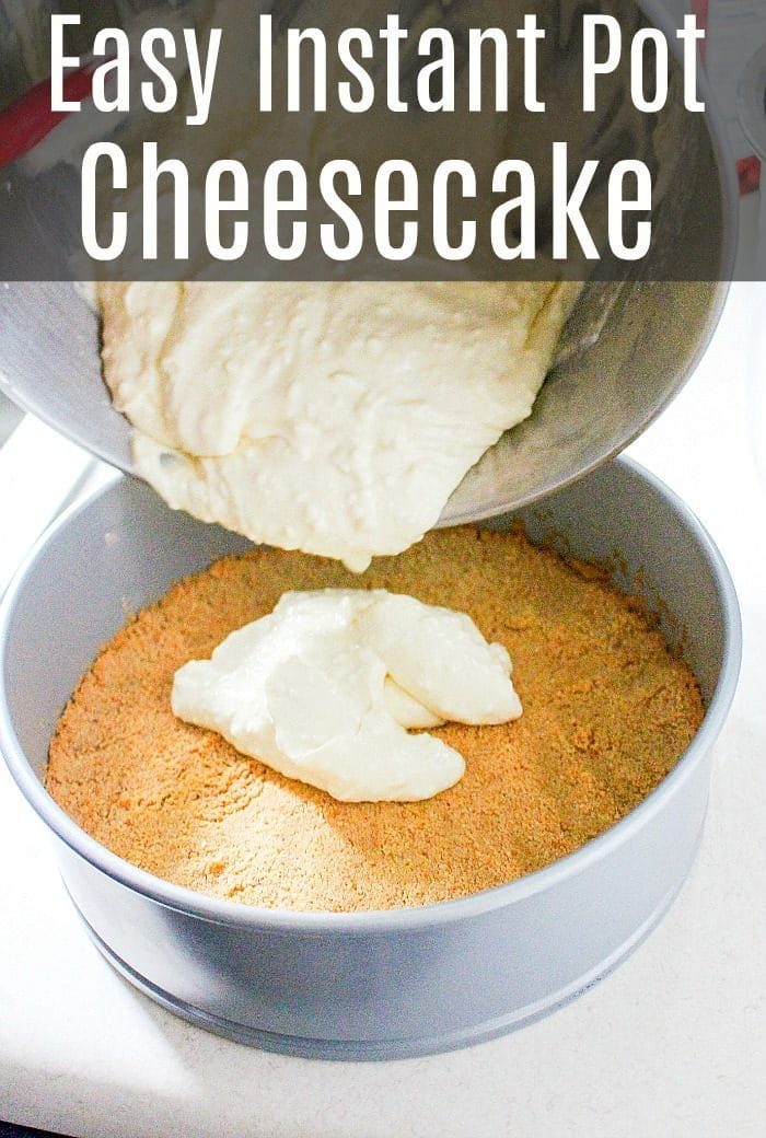 easy instant pot cheesecake