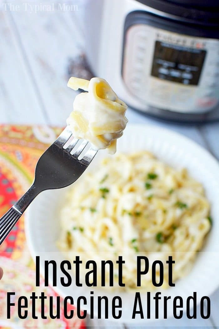 Instant Pot Fettuccine Alfredo