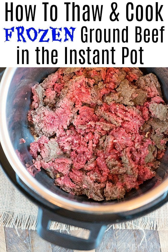 Frozen Ground Beef InstaPot