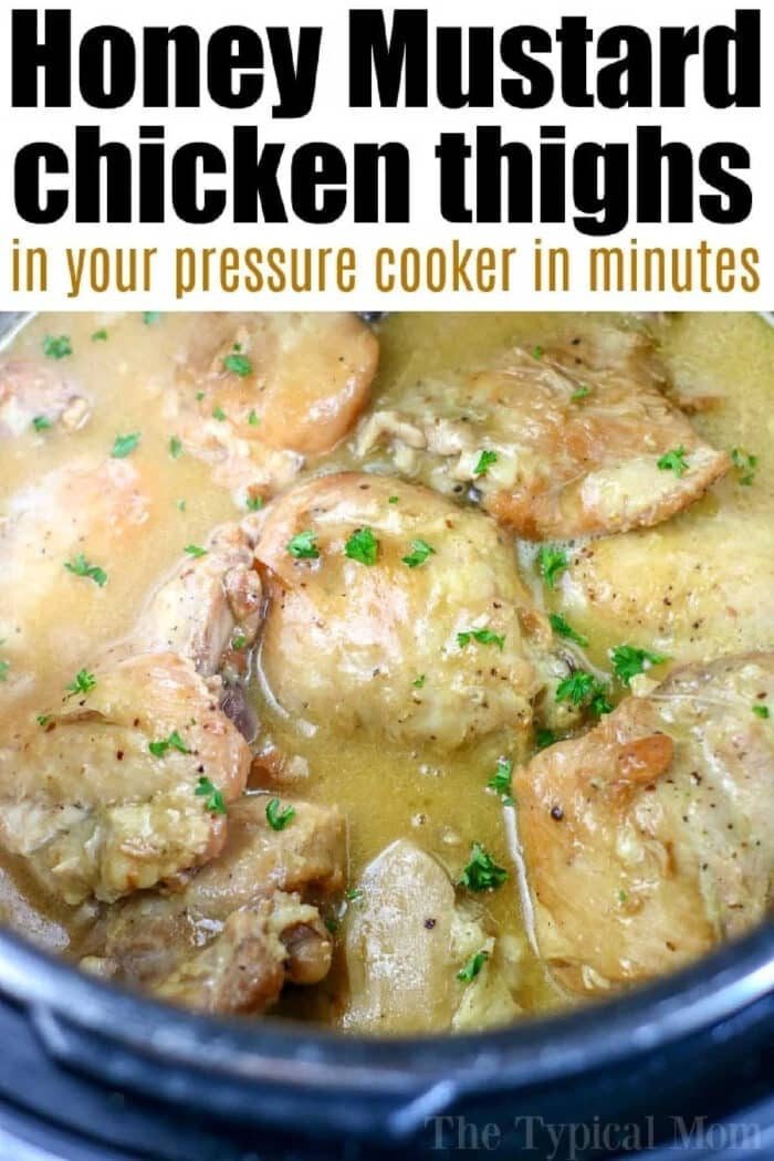 Instant Pot Honey Mustard Chicken thighs are cooked in a pressure cooker with a sweet and tangy sauce, then garnished with chopped parsley.