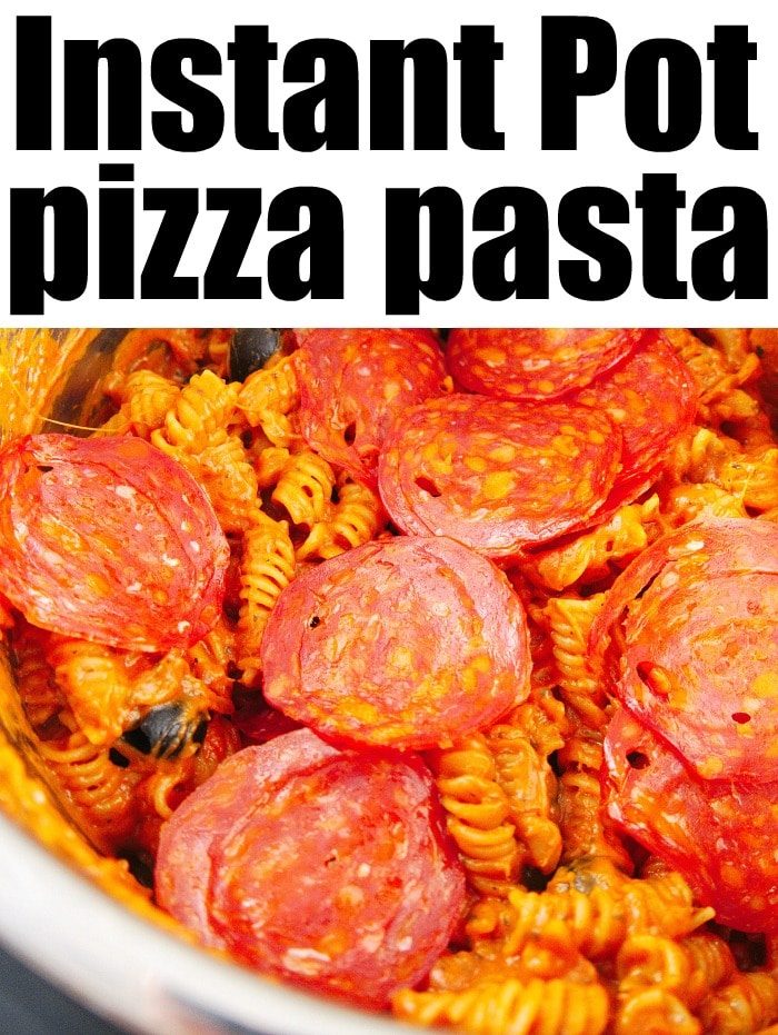 instant pot pizza pasta