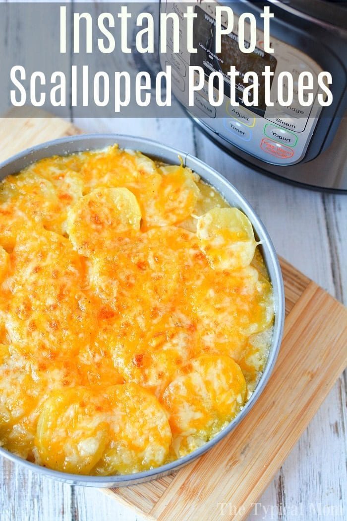 instant pot scalloped potatoes