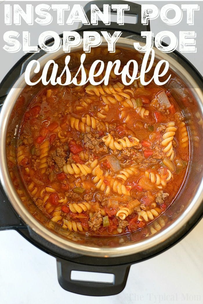 instant pot sloppy joe casserole