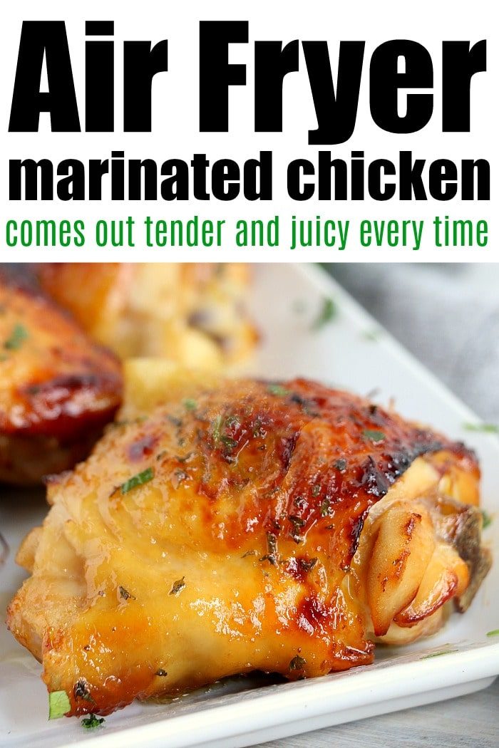 air fryer marinated chicken