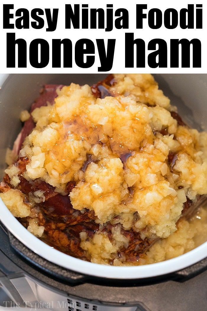 ninja foodi ham recipe