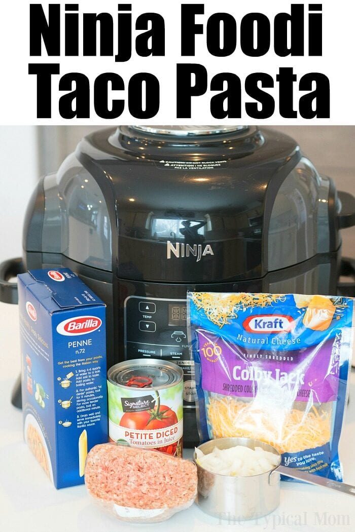 ninja foodi taco pasta