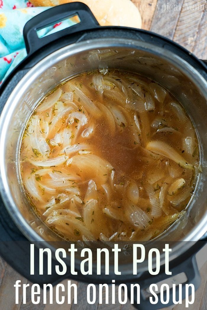 Instant Pot French Onion Soup