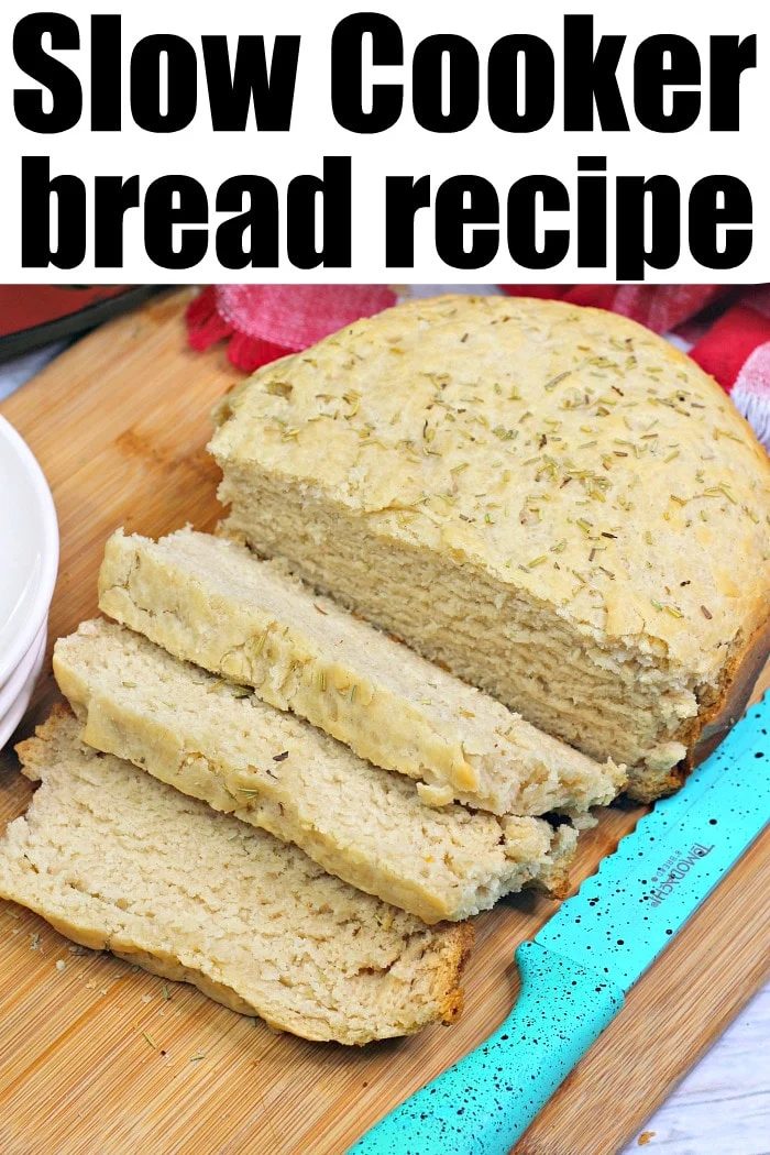 Slow Cooker Bread
