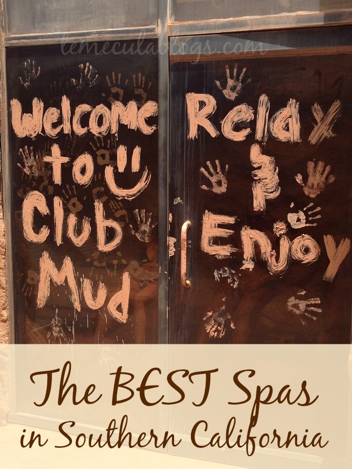 A glass door is painted with greetings, "Welcome to Club Mud" and "Relax & Enjoy," surrounded by handprints. Below, a banner proudly declares this as one of the best spas in Southern California.