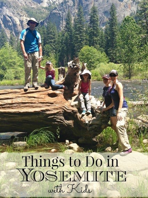 Things to do in Yosemite with Kids