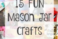 DIY Mason Jar Creations