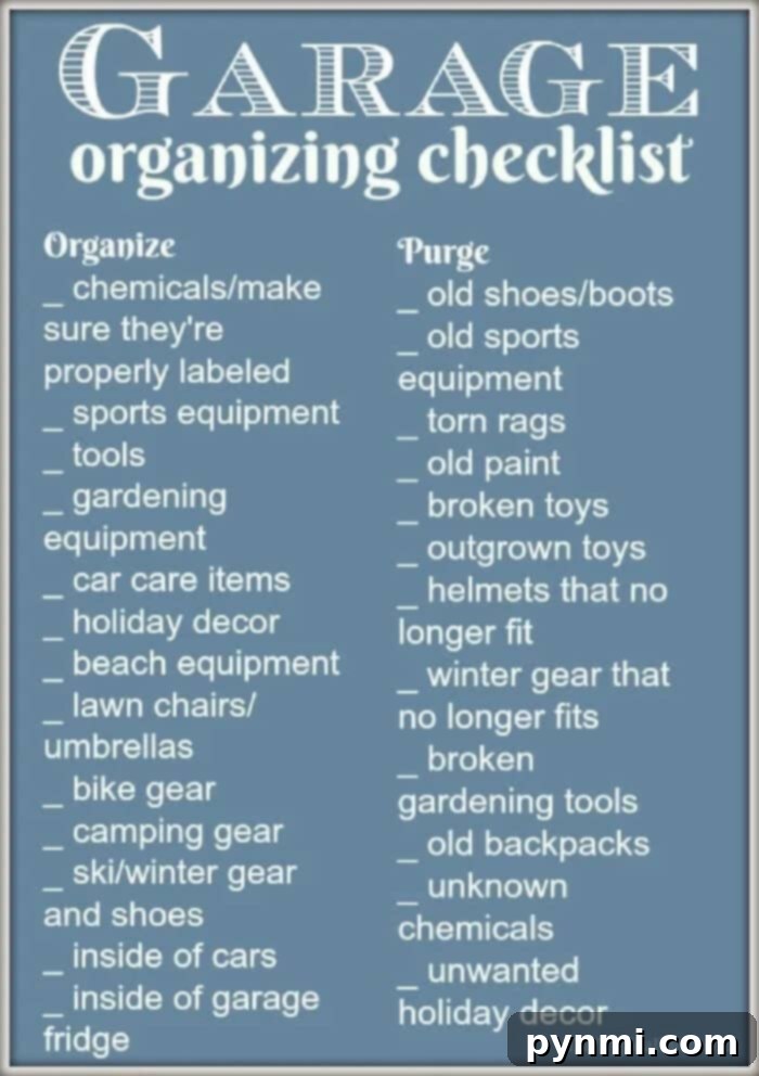 Free printable garage organization checklist to guide you through decluttering, sorting, and organizing every corner of your garage for optimal efficiency.
