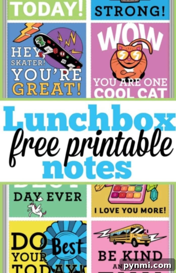 Collection of colorful free printable lunchbox notes featuring positive messages for kids