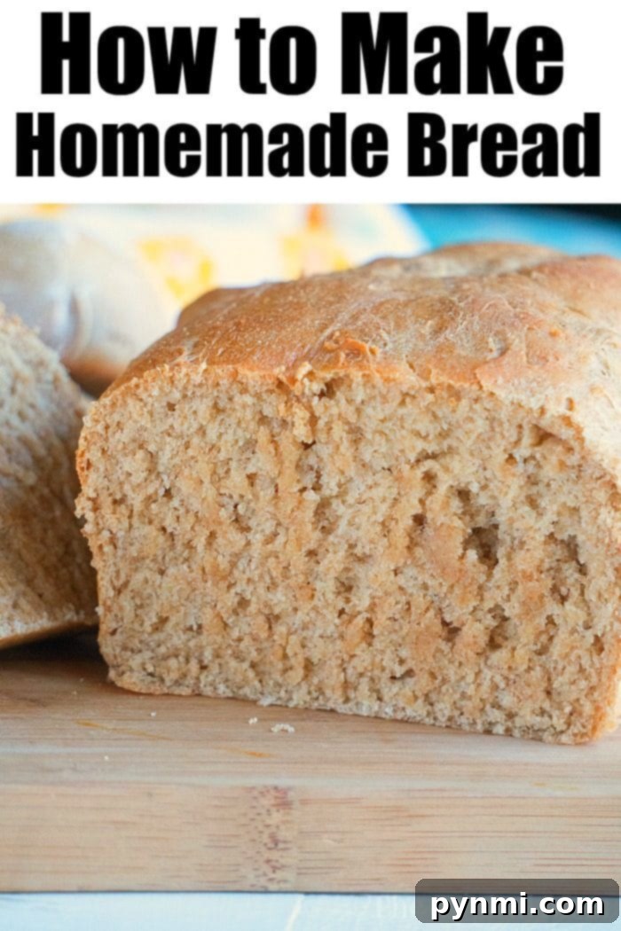 Close-up of a loaf of homemade bread with a slice cut, revealing a soft, textured interior. Text at the top reads, How to Make Homemade Bread: Discover the joys of baking bread at home, encouraging new bakers.