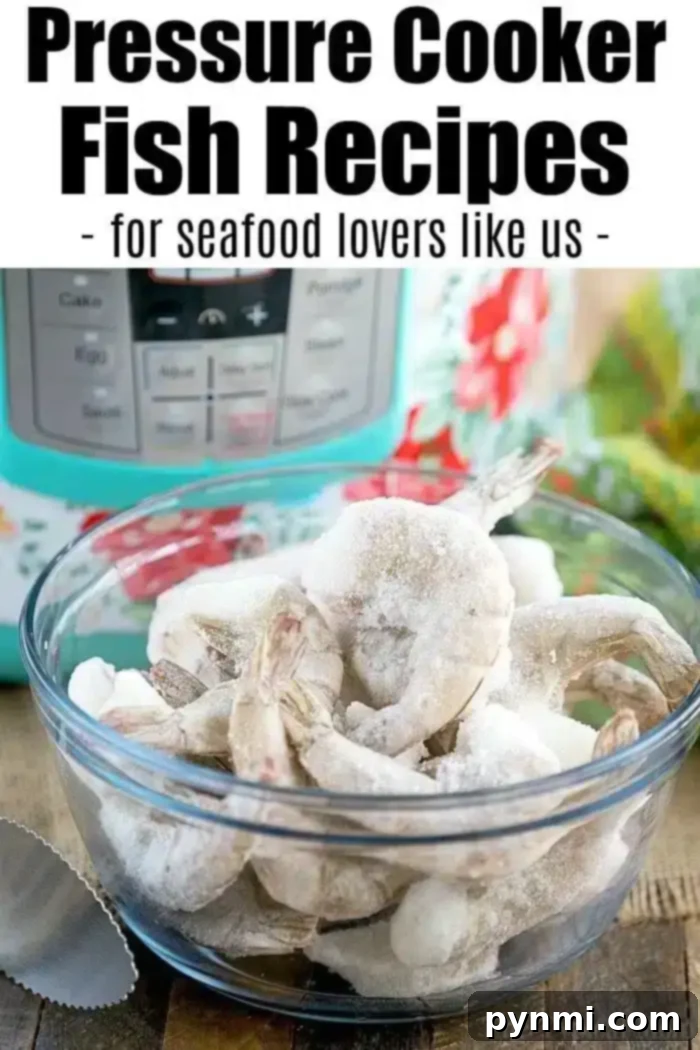Frozen shrimp ready for the pressure cooker, with text "Pressure Cooker Fish Recipes - crafted for seafood lovers like us."