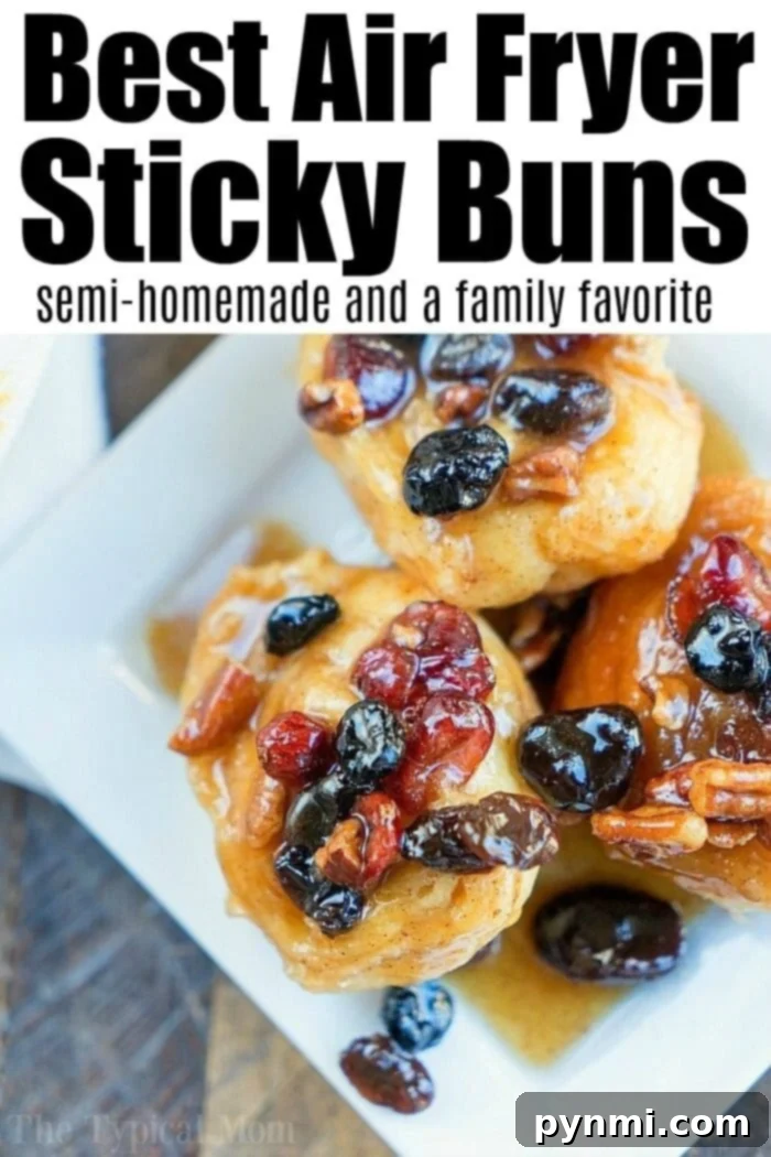 Best Air Fryer Sticky Buns with ooey gooey topping