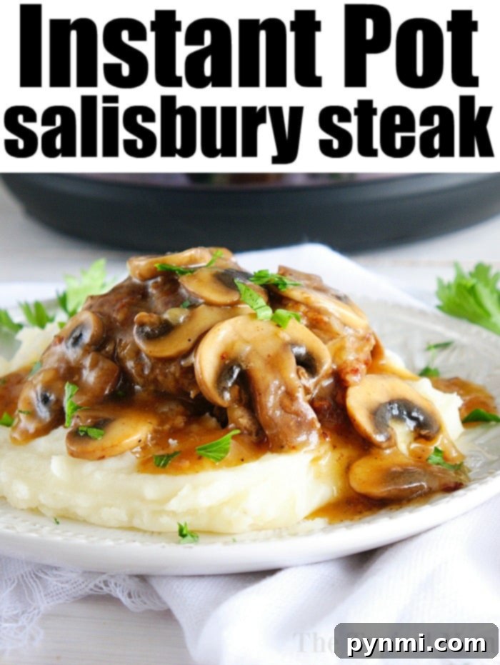 Effortless Instant Pot Salisbury Steak 7 Instant Pot Salisbury steak served with mashed potatoes and green beans