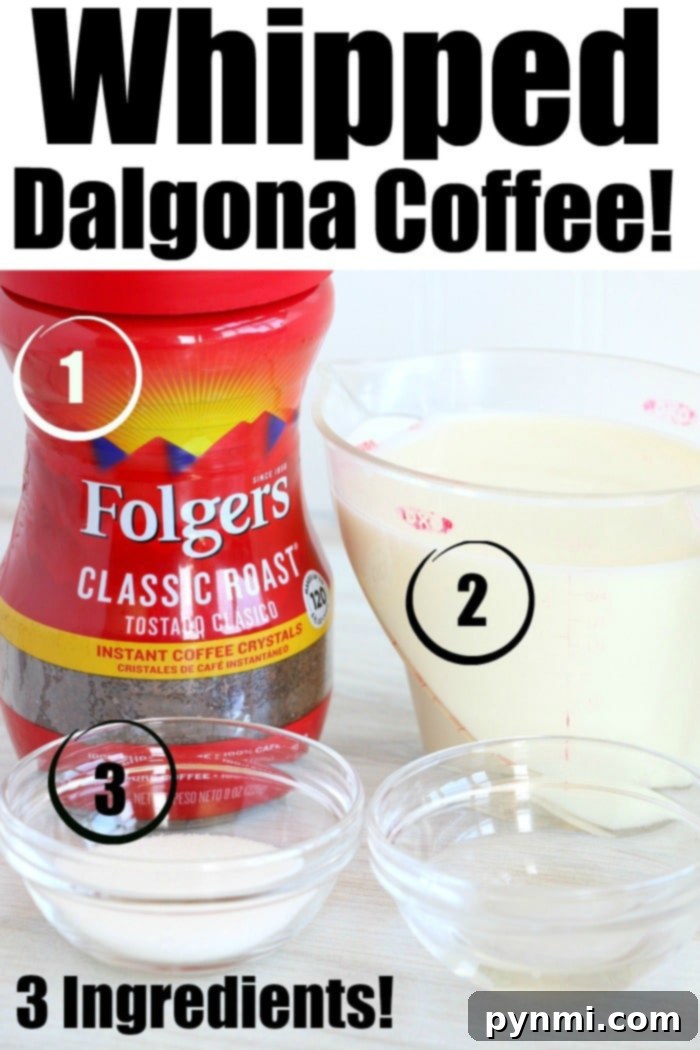 3 ingredient trendy Dalgona whipped coffee recipe! EASY to make this popular TikTok drink everyone is going crazy over. I bet you'll love it too. Folgers coffee, milk, and two small bowls with ingredients labeled 1, 2, and 3 are ready for making whipped coffee.