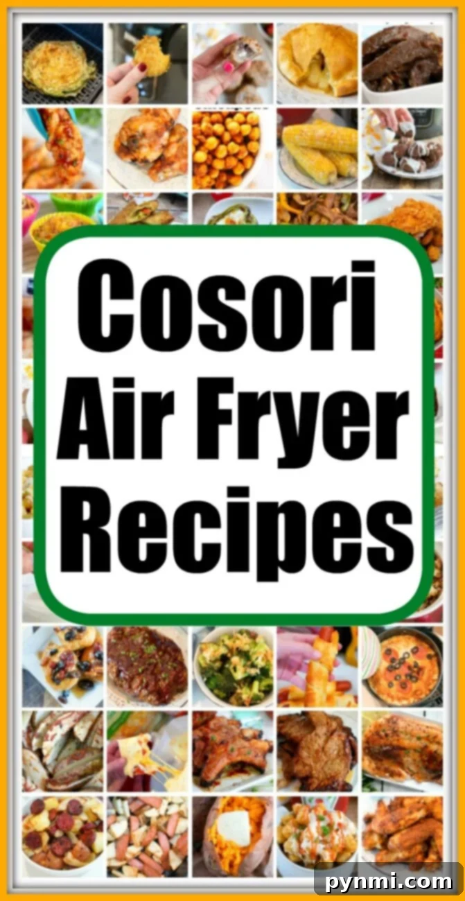 Effortless Cosori Air Fryer Dishes 2 Collection of Cosori Air Fryer Recipes for various meals
