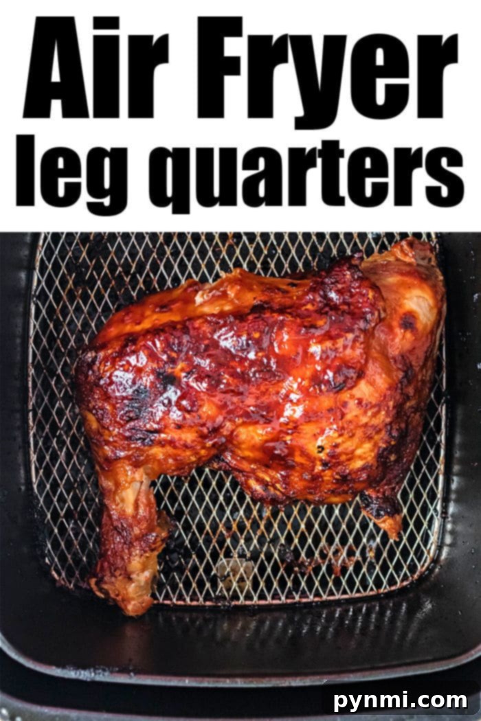 Juicy and Crispy Air Fryer Chicken Quarters 6 Air Fryer Chicken Quarters