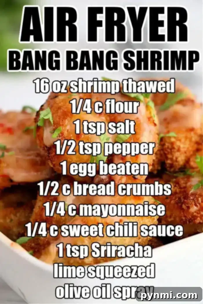 A recipe for Air Fryer Bang Bang Shrimp featuring 16 oz of thawed shrimp, 1/4 cup flour, 1 tsp salt, 1/2 tsp pepper, a beaten egg, 1/2 cup bread crumbs, 1/4 cup mayonnaise, 1/4 cup sweet chili sauce, 1 tsp Sriracha, lime juice squeezed on top and a