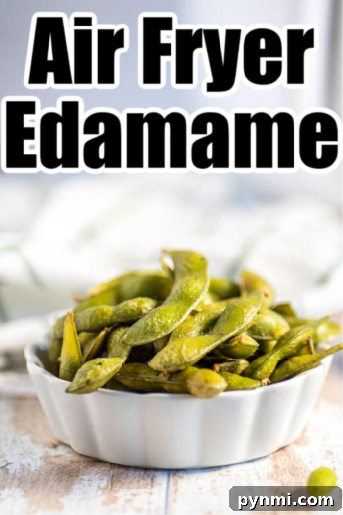 Crispy Air-Fried Edamame 7 air fryer edamame presented in a bowl